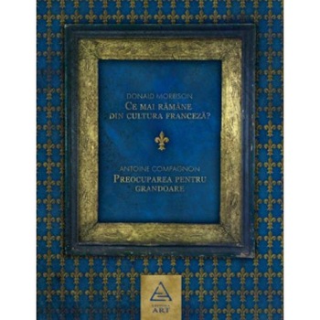Ce mai ramane din cultura franceza? - Donald Morrison Ce mai ramane din cultura franceza? - Donald Morrison