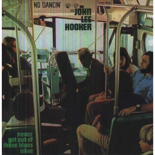 John Lee Hooker - Never Get Out of These.. (LP)