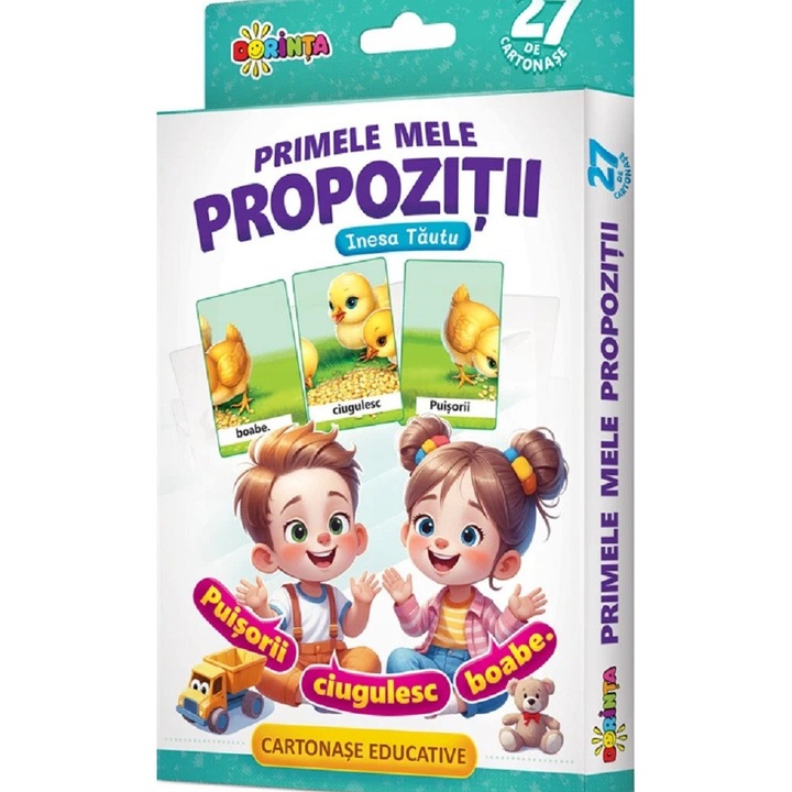 Primele Mele Propozitii. 27 De Cartonase - Inesa Tautu