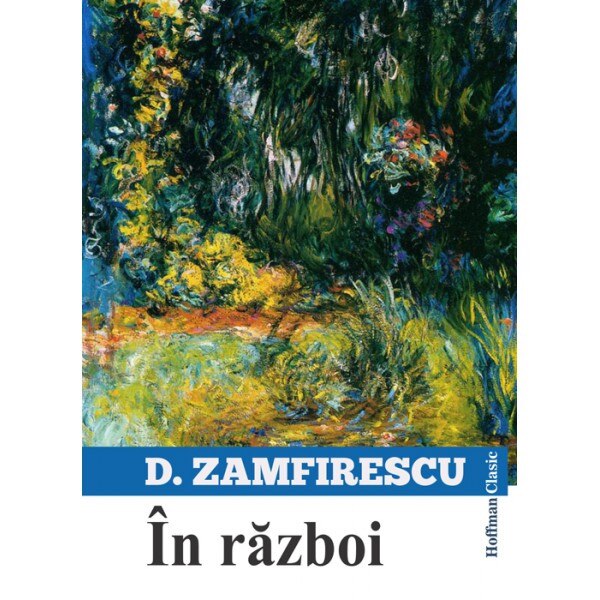 In razboi - Duiliu Zamfirescu