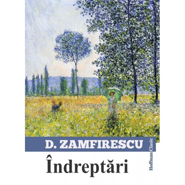 Indreptari - Duiliu Zamfirescu