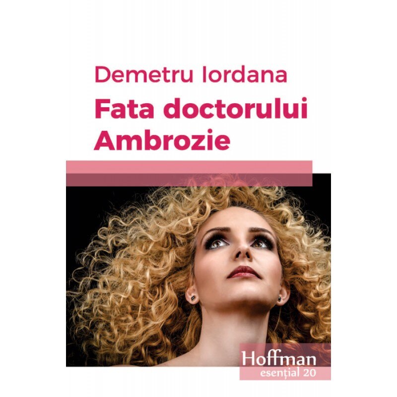 Fata doctorului Ambrozie - Demetru Iordana
