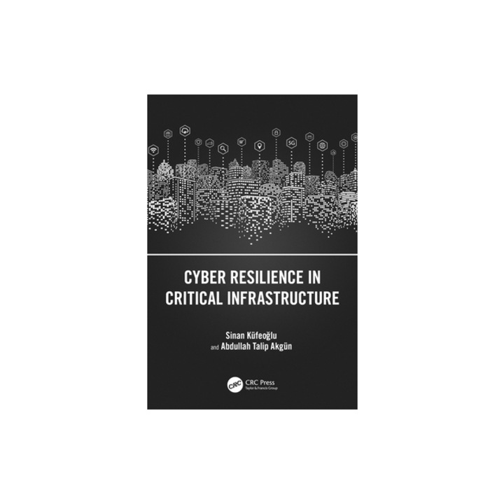 Cyber Resilience in Critical Infrastructure, K