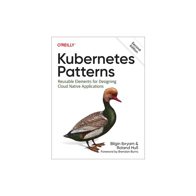 Kubernetes Patterns Reusable Elements for Designing Cloud-Native ...