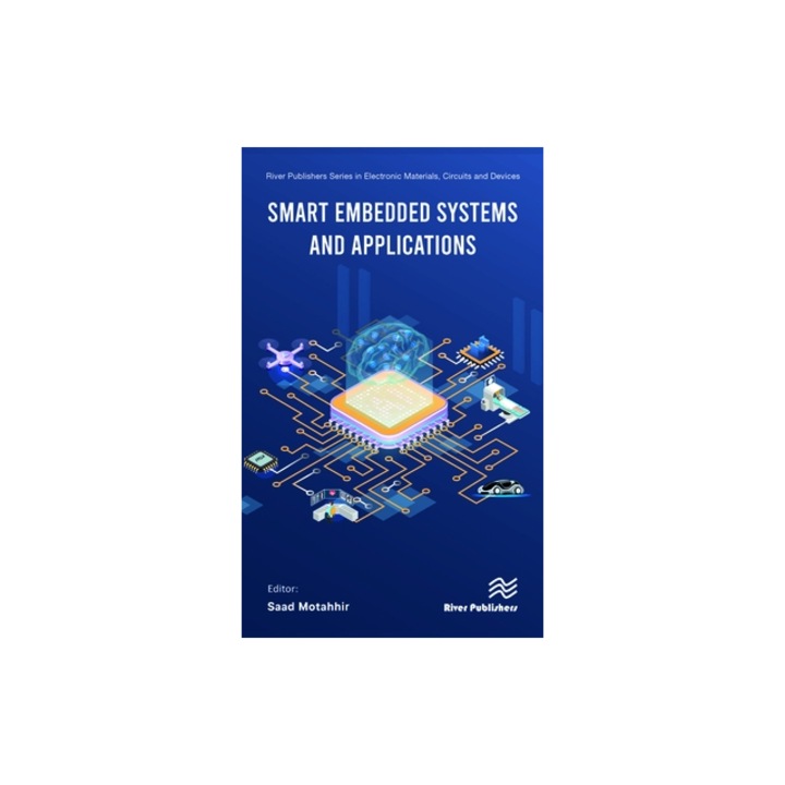 Smart Embedded Systems and Applications, Saad Motahhir