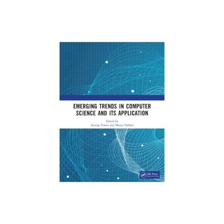 Emerging Trends in Computer Science and Its Application, Anurag Tiwari