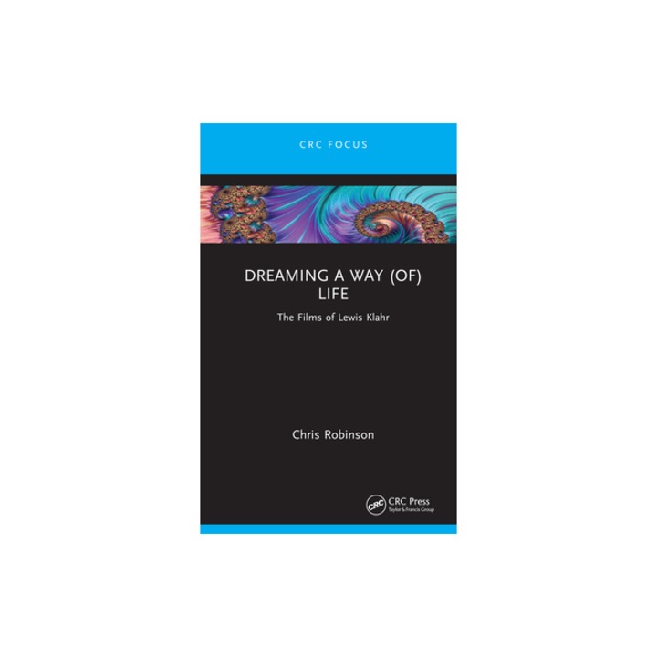 Dreaming a Way Of Life The Films of Lewis Klahr, Chris Robinson