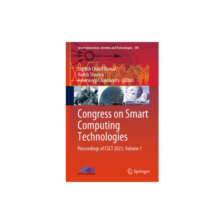 Congress on Smart Computing Technologies Proceedings of Csct 2023, Volume 1, Jagdish Chand Bansal