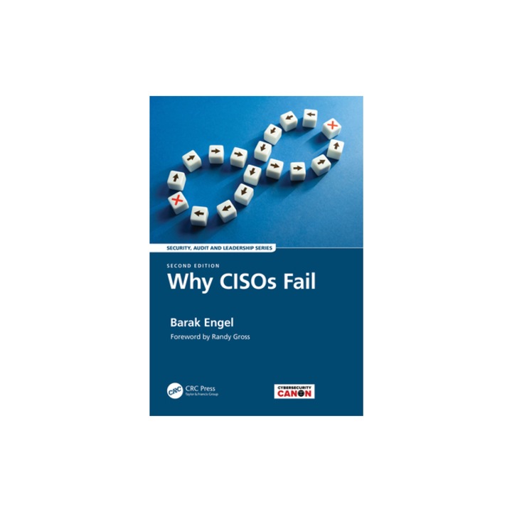 Why Cisos Fail, Barak Engel