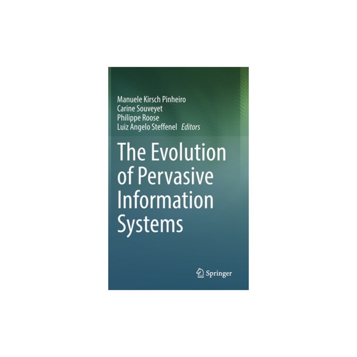 The Evolution of Pervasive Information Systems, Manuele Kirsch Pinheiro