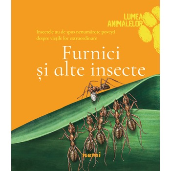 Furnici si alte insecte - Olivia Brookes Furnici si alte insecte - Olivia Brookes