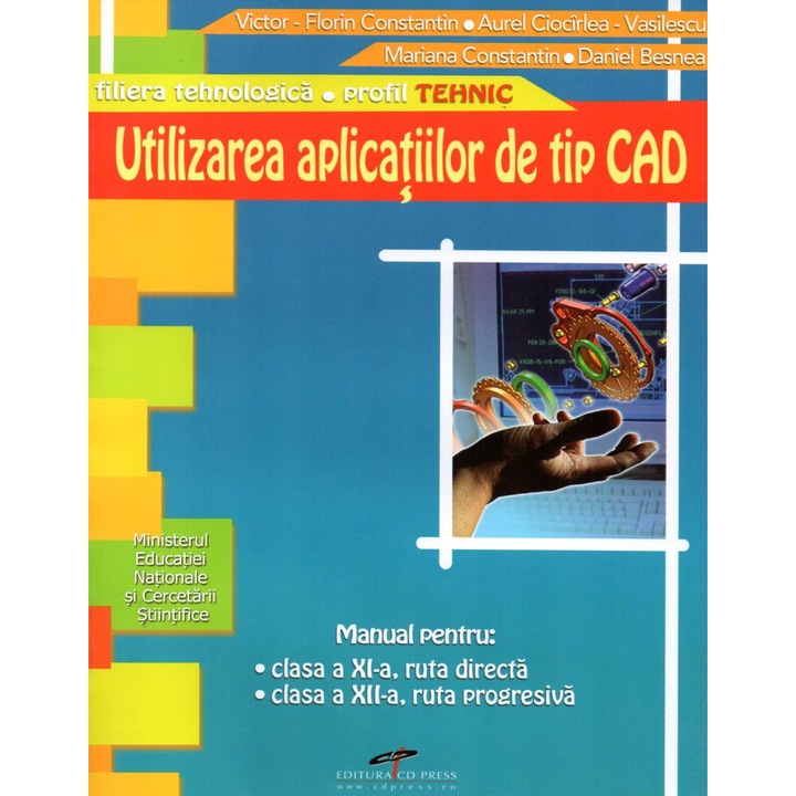 Utilizarea aplicatiilor de tip CAD. Manual pentru clasa a XI-a
