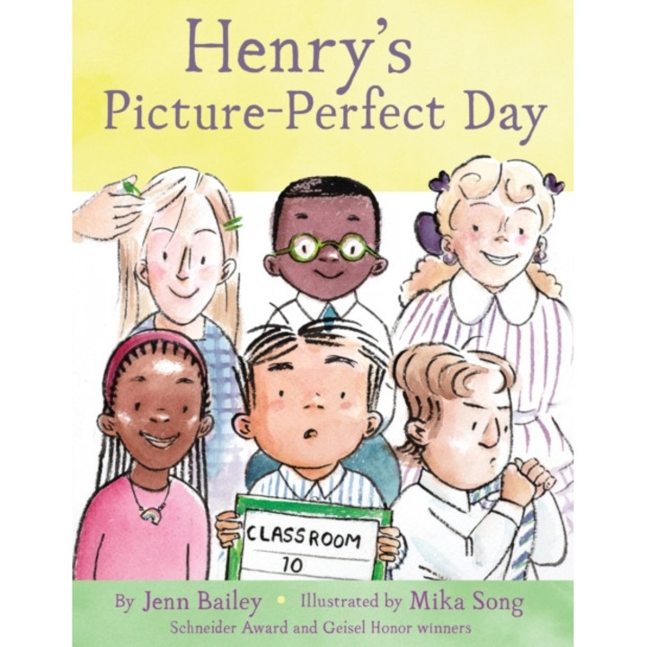 Henry’s Picture-perfect Day - Jenn Bailey