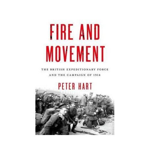 Fire and Movement - Peter Hart
