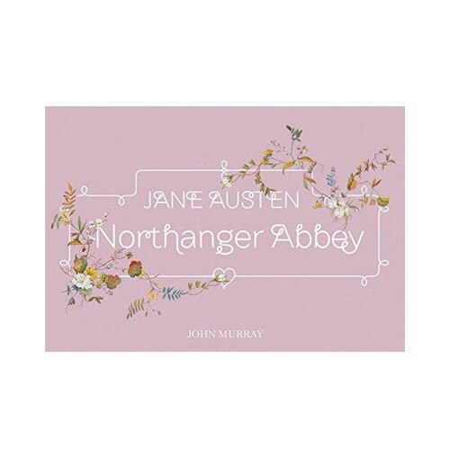 Northanger Abbey - Jane Austen