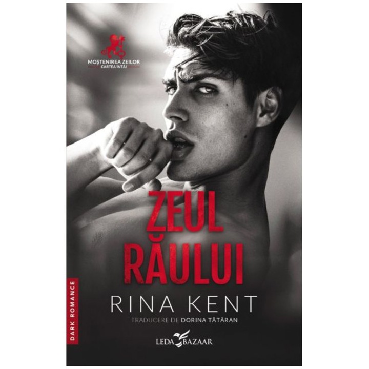 Mostenirea zeilor vol. 1. Zeul raului, Rina Kent