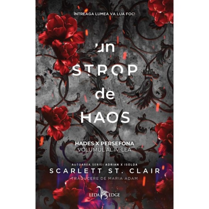 Hades x Persefona vol. 4. Un strop de haos, Scarlett St. Clair