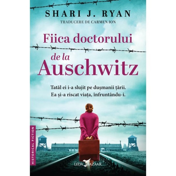 Fiica doctorului de la Auschwitz, Shari J. Ryan