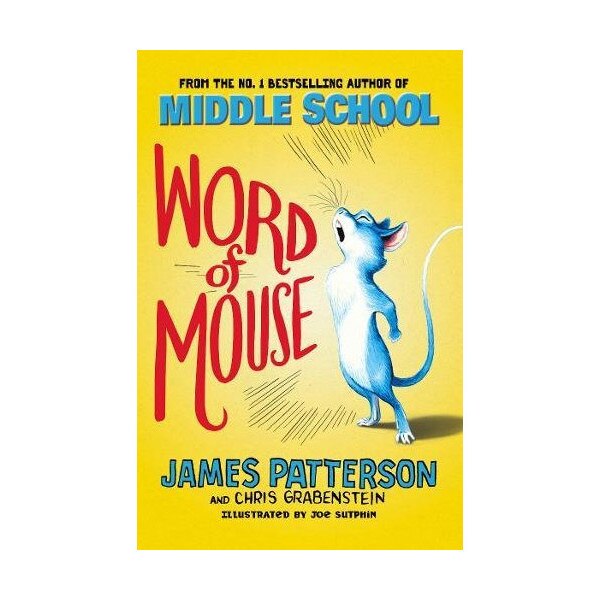 Word of Mouse - James Patterson