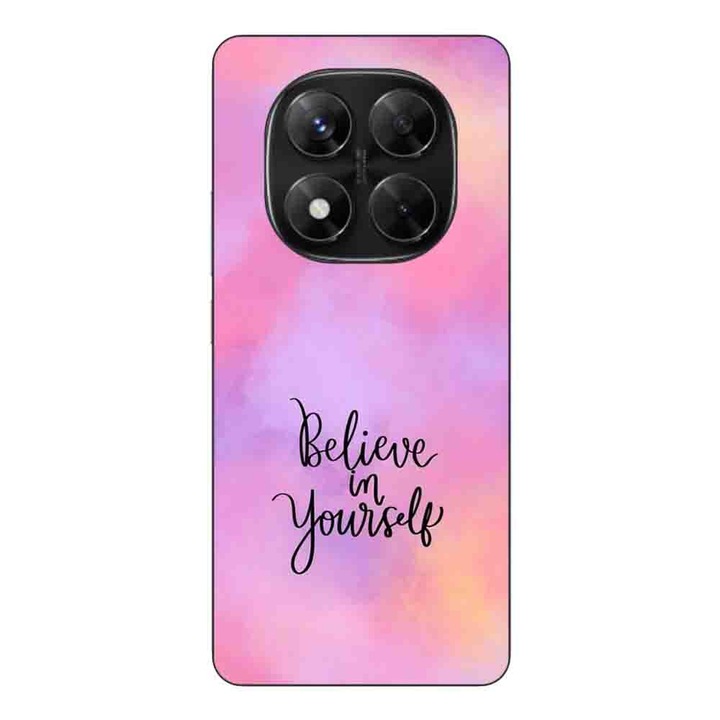 Husa compatibila cu Xiaomi Redmi Note 14 Pro 5G Silicon Gel Tpu Model Belive in Yourself