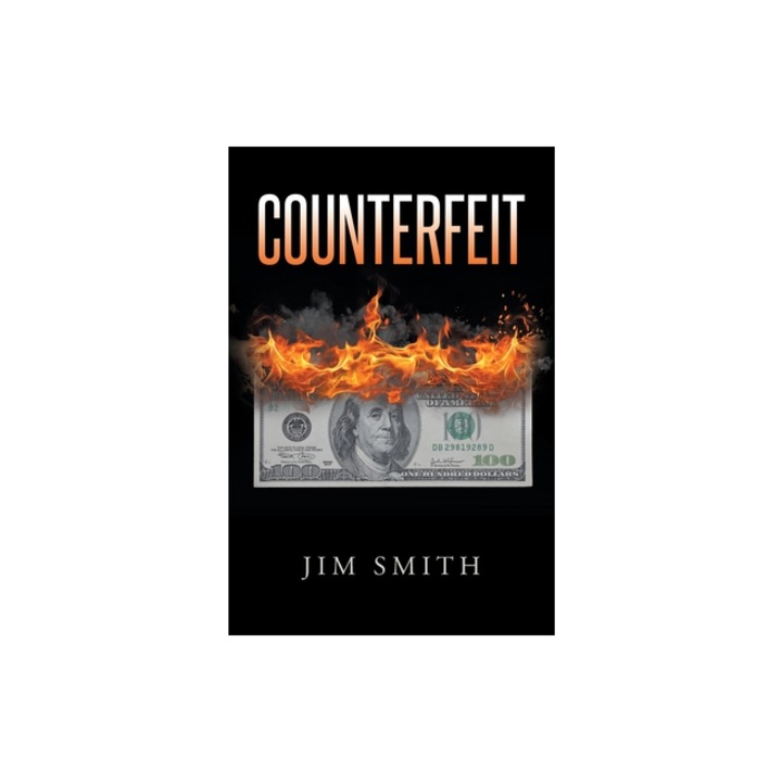 Counterfeit, Jim Smith