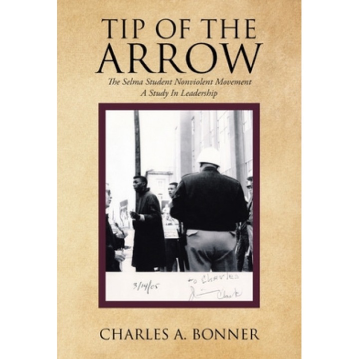 Tip of the Arrow, Charles a. Bonner (Author)