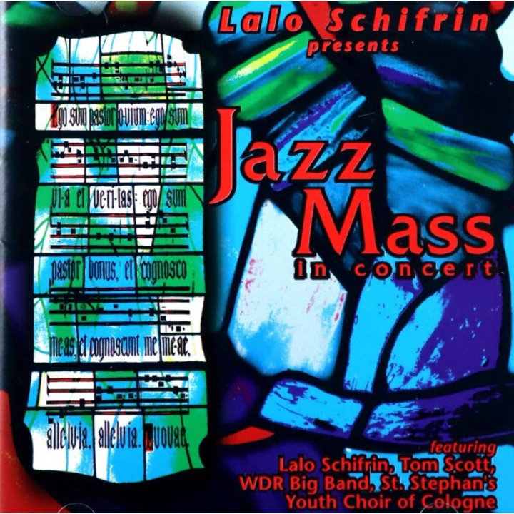 Lalo Schifrin: Jazz Mass In Concert [CD]