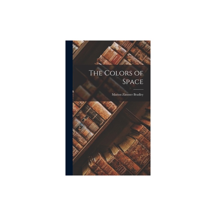 The Colors of Space, Marion Zimmer Bradley