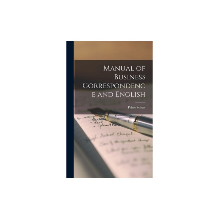 Manual of Business Correspondence and English, Peirce School