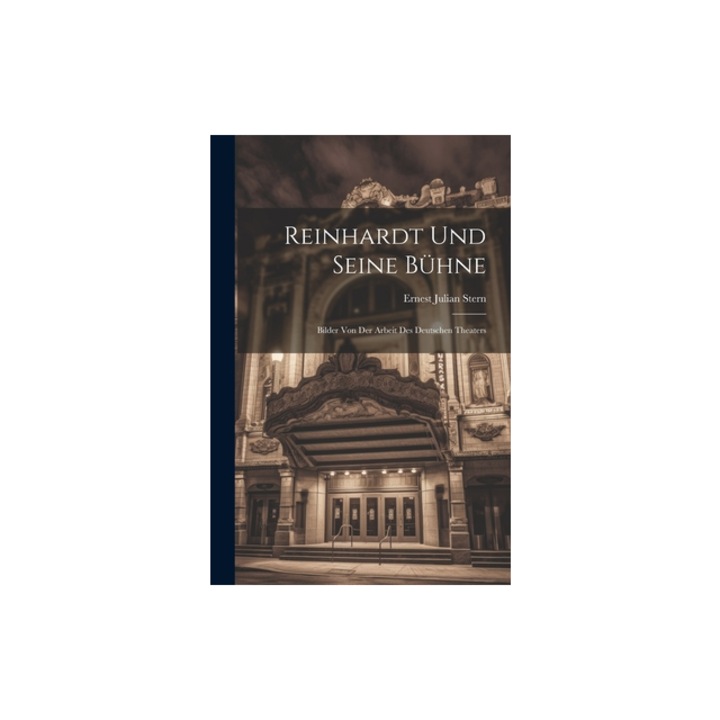 Reinhardt Und Seine B, Ernest Julian Stern