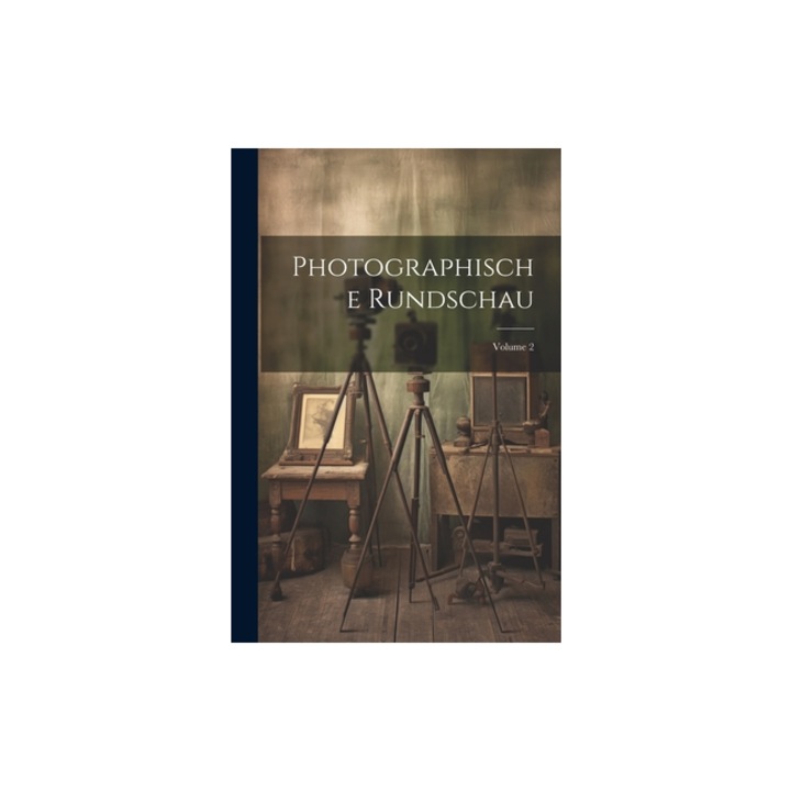 Photographische Rundschau; Volume 2, Anonymous