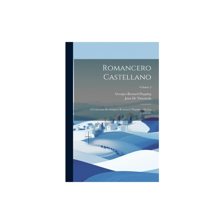 Romancero Castellano, Georges-Bernard Depping