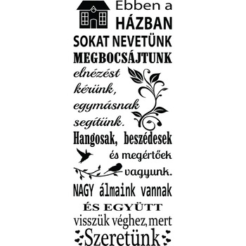 Sticker Decorativ - SMAER - EBBEN A HÁZBAN - 120cm x 50cm - Negru Sticker Decorativ - SMAER - EBBEN A HÁZBAN - 120cm x 50cm - Negru