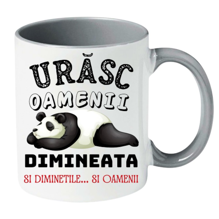 Cana personalizata - Urasc oamenii dimineata, model panda, gri, 330 ml