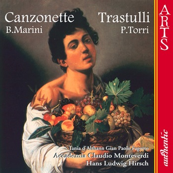 Biagio Marini / Pietro Torri - Canzonette / Trastulli - CD Biagio Marini / Pietro Torri - Canzonette / Trastulli - CD