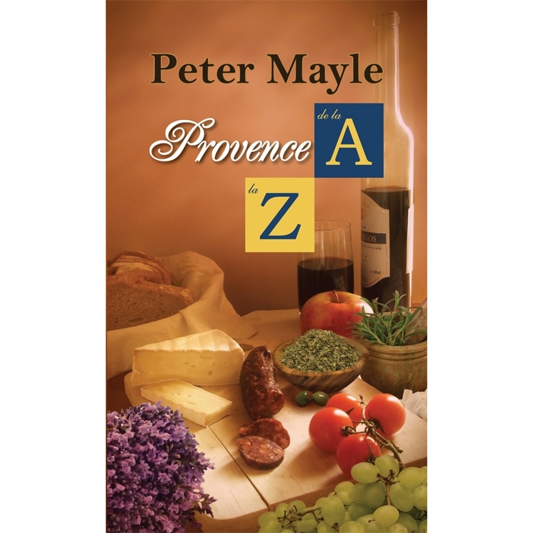 Provence de la A la Z - Peter Mayle