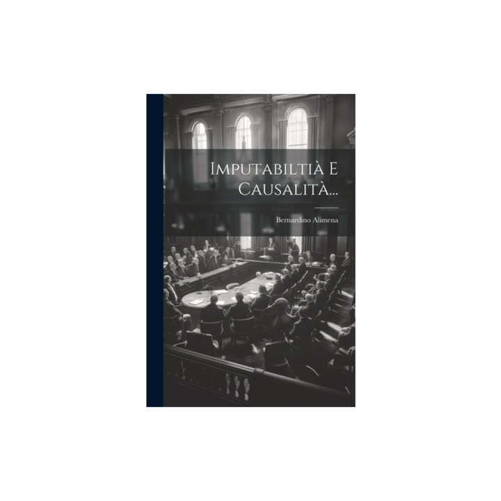 Imputabilti, Bernardino Alimena