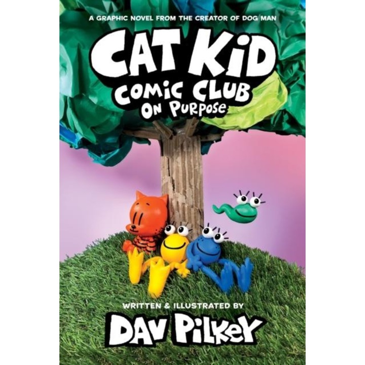 Cat Kid Comic Club 3: On Purpose: A Graphic Novel (Cat Kid Comic Club #3) PB, Dav Pilkey