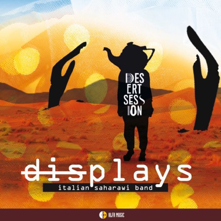 Session Desert: Displays [CD]