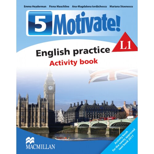 Motivate! English Practice. Activity Book. L 1 (Clasa a V-a)