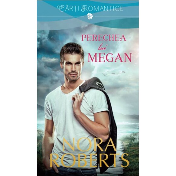 Perechea Lui Megan - Nora Roberts