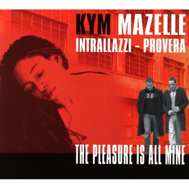 Kym Mazelle: Pleasure Is All Mine [CD]