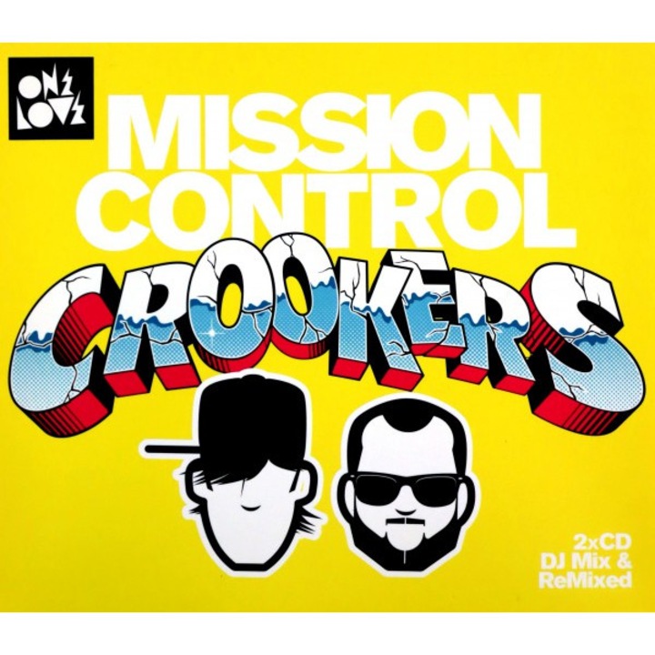 Crookers Mission Control [2CD]