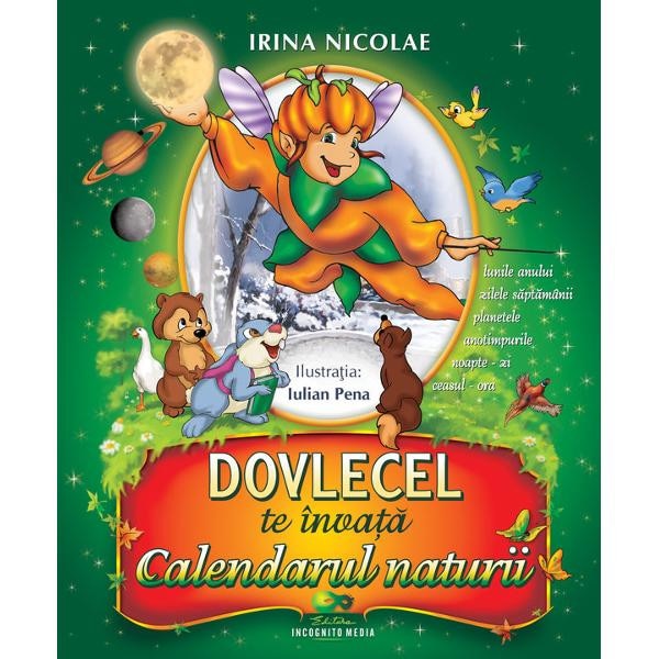 Dovlecel te invata calendarul naturii - Irina Nicoale