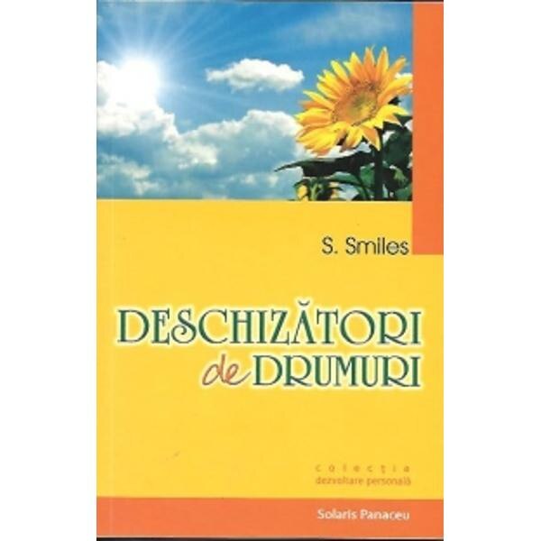 Deschizatori de drumuri - S. Smiles