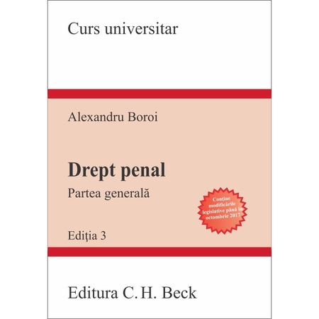 Drept Penal Partea Generala Conform Noului Cod Penal 2017 Emag Ro