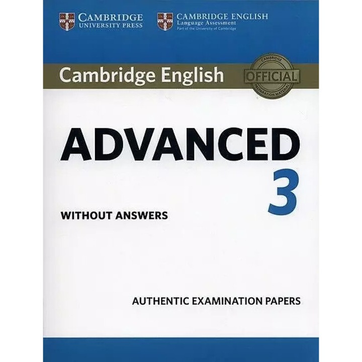 Cambridge English. Advanced 3, CAMBRIDGE UNIVERSITY PRESS, 2021