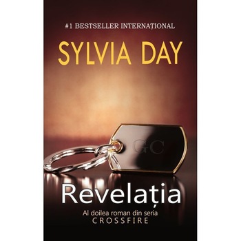 Revelatia - Sylvia Day - Crossfire Vol. 2 Revelatia - Sylvia Day - Crossfire Vol. 2