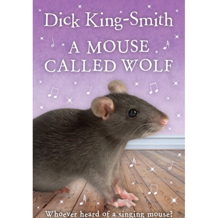 Mouse Called Wolf - Dick King-smith - Dick King-smith