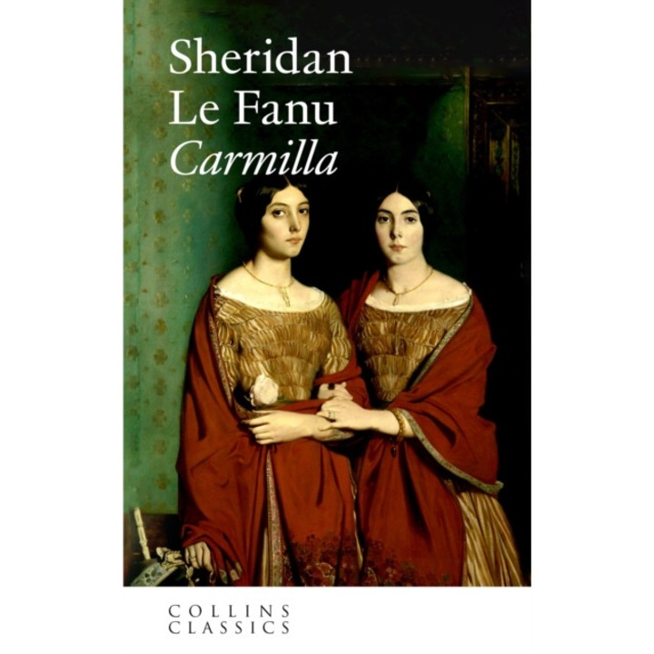 Carmilla - Sheridan Le Fanu